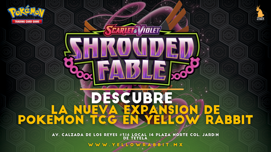 Descubre Shrouded Fable: La Nueva Expansión de Pokémon TCG en Yellow Rabbit