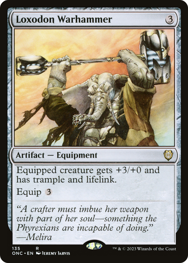 Loxodon Warhammer [Phyrexia: All Will Be One Commander] 