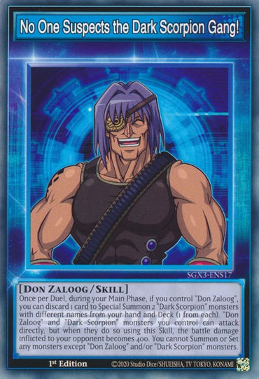 No One Suspects the Dark Scorpion Gang! [SGX3-ENS17] Common 