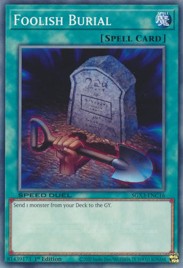 Foolish Burial [SGX3-ENC16] Common 