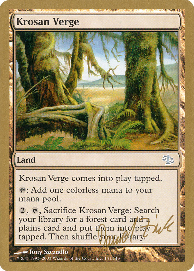 Krosan Verge (Daniel Zink) [World Championship Decks 2003] 