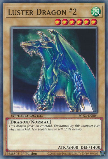 Luster Dragon #2 [SGX3-ENB04] Common 