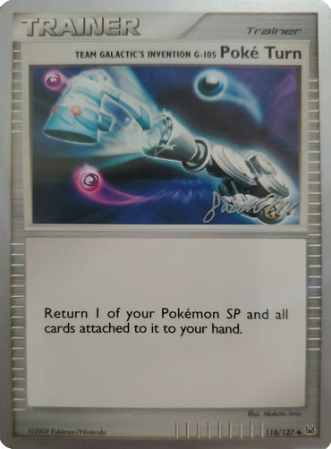 Team Galactic's Invention G-105 Poke Turn (118/127) (Queengar - Jason Martinez) [World Championships 2009] 
