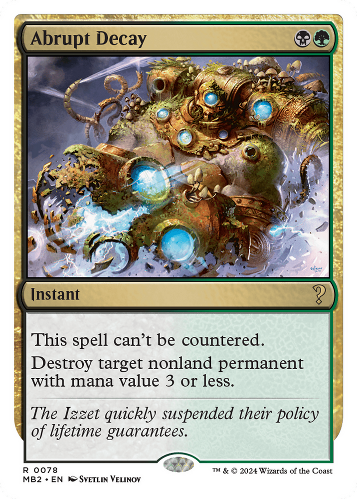 Abrupt Decay (White Border) [Mystery Booster 2] 