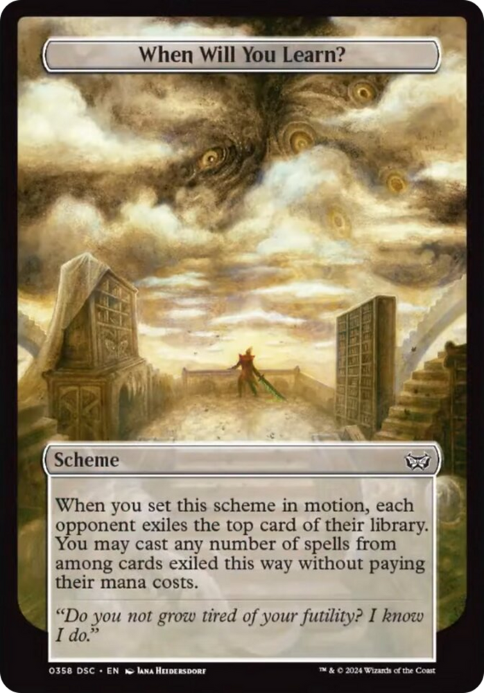 When Will You Learn? [Duskmourn: House of Horror Commander] 