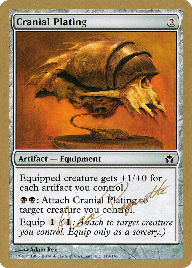 Cranial Plating (Aeo Paquette) [World Championship Decks 2004] 