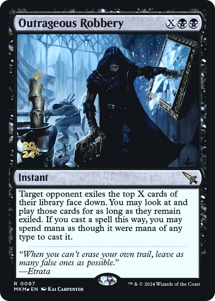 Outrageous Robbery [Murders at Karlov Manor Prerelease Promos] 