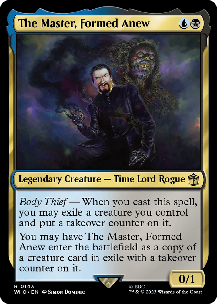 The Master, Formed Anew [Doctor Who] 