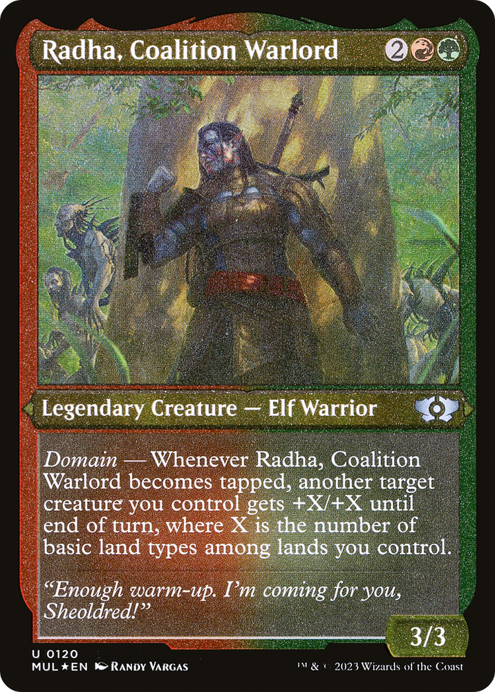 Radha, Coalition Warlord (Foil Etched) [Multiverse Legends] 