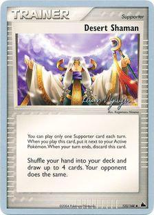Desert Shaman (123/144) (Team Rushdown - Kevin Nguyen) [World Championships 2004] 