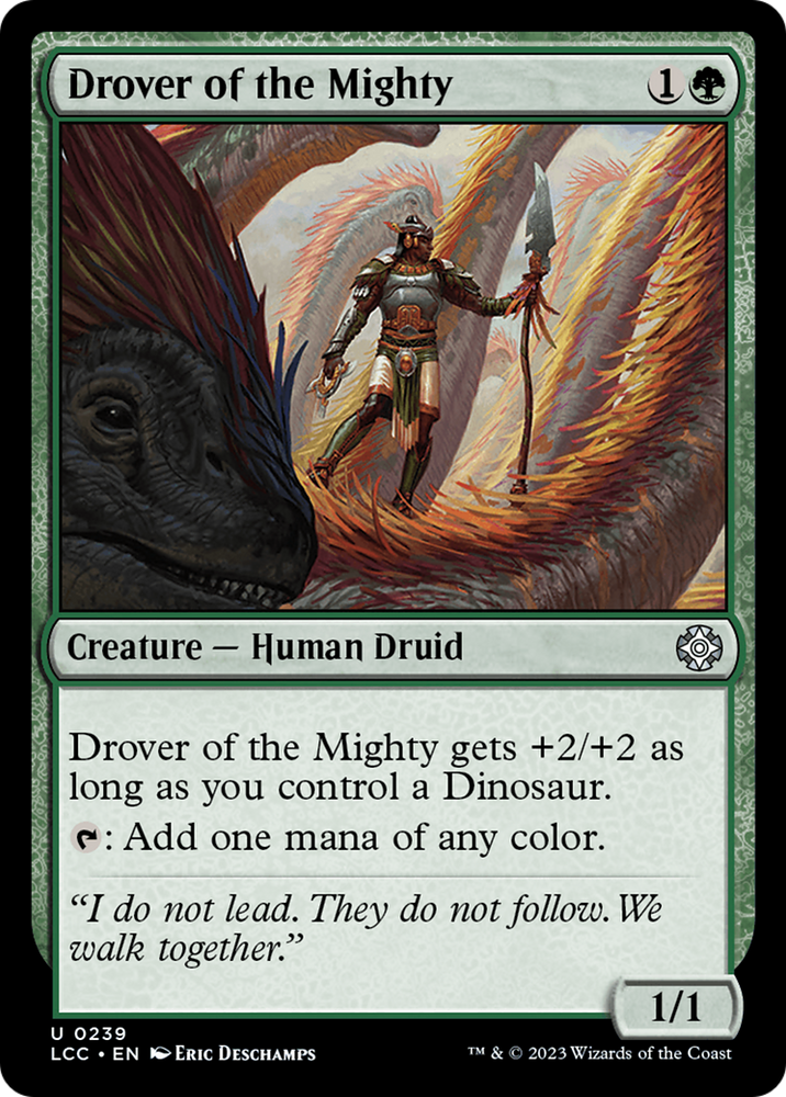 Drover of the Mighty [The Lost Caverns of Ixalan Commander] 