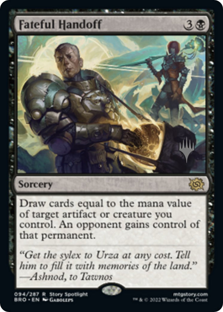 Fateful Handoff (Promo Pack) [The Brothers' War Promos] 