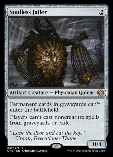 Soulless Jailer [Phyrexia: All Will Be One] 