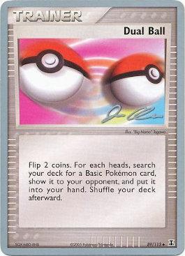 Dual Ball (89/113) (Mewtrick - Jason Klaczynski) [World Championships 2006] 