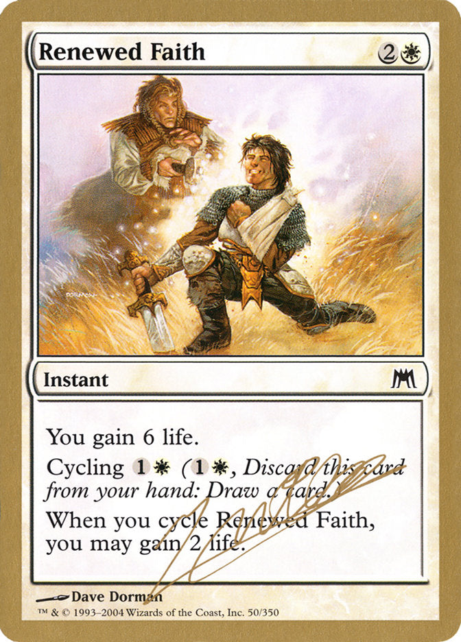 Renewed Faith (Julien Nuijten) [World Championship Decks 2004] 