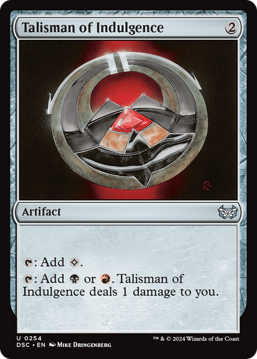 Talisman of Indulgence [Duskmourn: House of Horror Commander] 