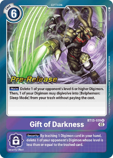 Gift of Darkness [BT13-109] [Versus Royal Knights Booster Pre-Release Cards] 