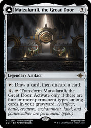 Matzalantli, the Great Door // The Core [The Lost Caverns of Ixalan] 