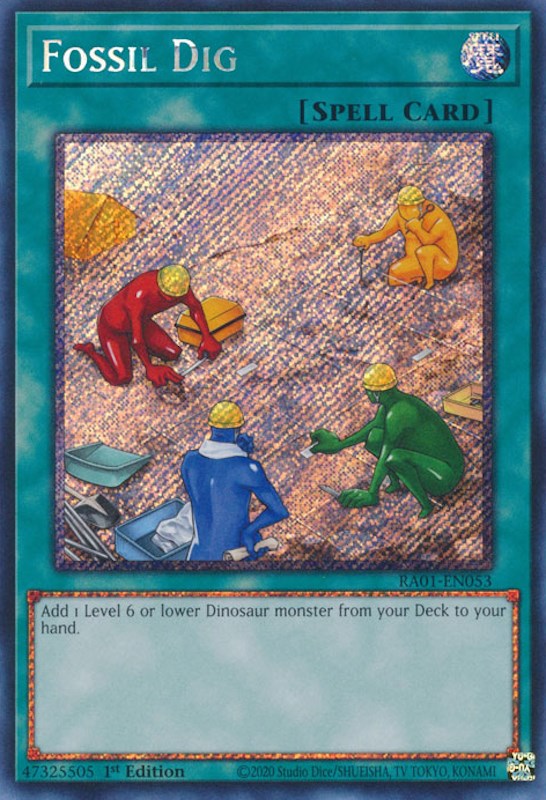 Fossil Dig [RA01-EN053] Platinum Secret Rare 