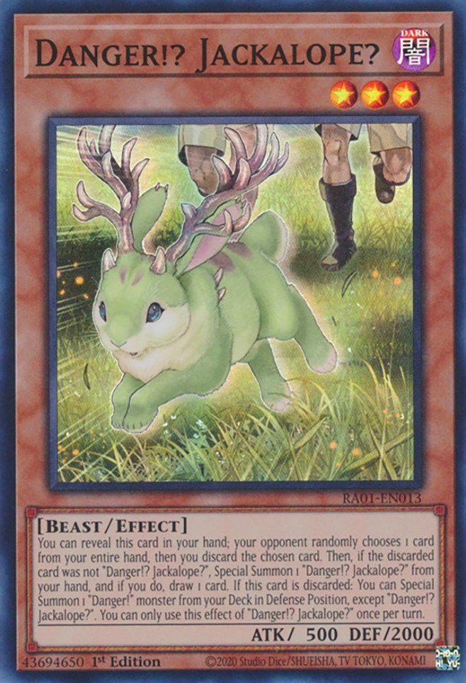 Danger!? Jackalope? [RA01-EN013] Super Rare 