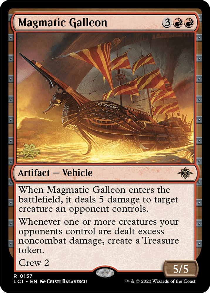 Magmatic Galleon [The Lost Caverns of Ixalan Prerelease Cards] 