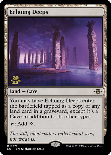 Echoing Deeps [The Lost Caverns of Ixalan Prerelease Cards] 