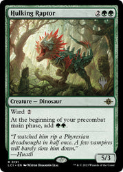 Hulking Raptor (Promo Pack) [The Lost Caverns of Ixalan Promos] 