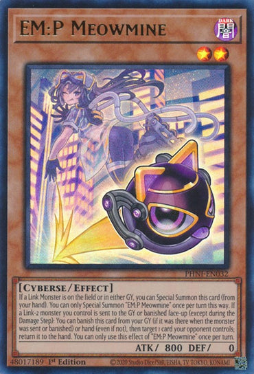 EM:P Meowmine [PHNI-EN032] Ultra Rare 