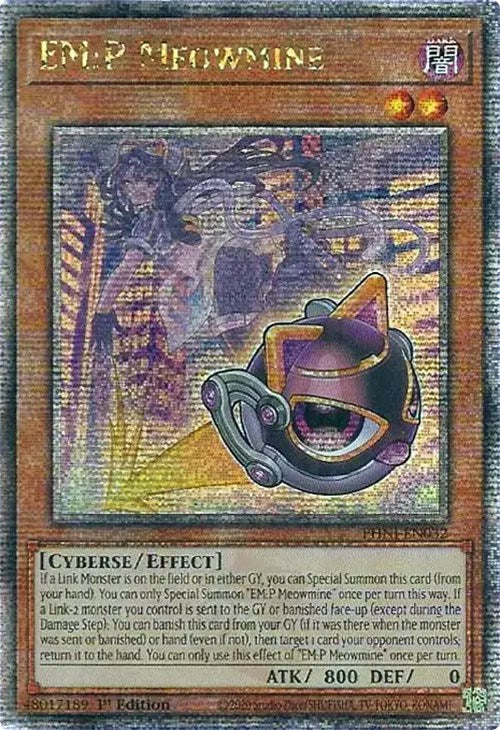 EM:P Meowmine [PHNI-EN032] Quarter Century Secret Rare 