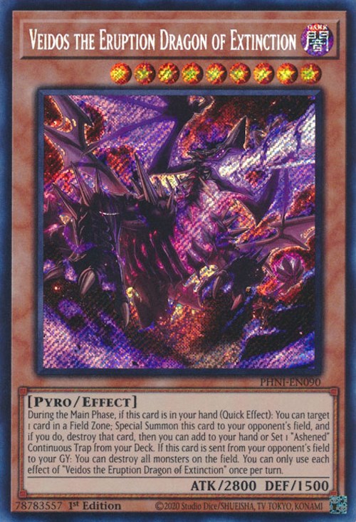 Veidos the Eruption Dragon of Extinction [PHNI-EN090] Secret Rare 