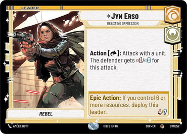 Jyn Erso - Resisting Oppression (018/252) [Spark of Rebellion] 