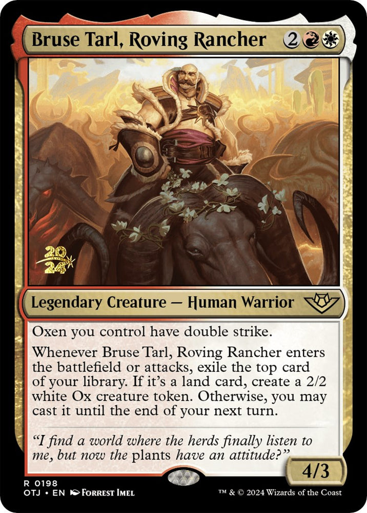 Bruse Tarl, Roving Rancher [Outlaws of Thunder Junction Prerelease Promos] 