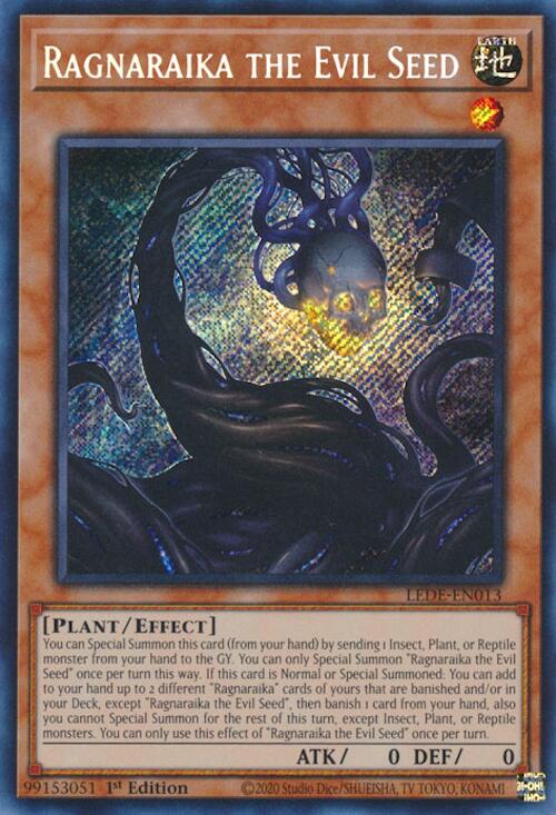 Ragnaraika the Evil Seed [LEDE-EN013] Secret Rare 