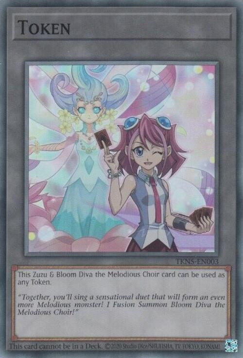 Token: Zuzu and Bloom Diva the Melodious Choir [TKN5-EN003] Super Rare 