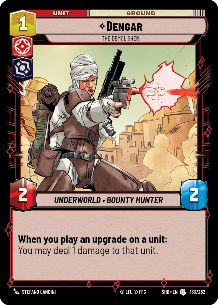Dengar - The Demolisher (133/262) [Shadows of the Galaxy] 