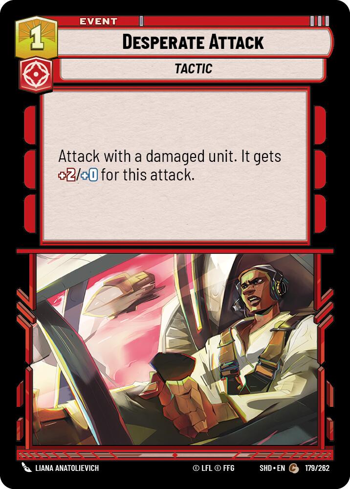 Desperate Attack (179/262) [Shadows of the Galaxy] 