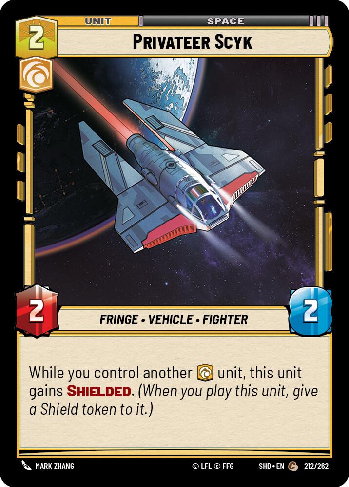 Privateer Scyk (212/262) [Shadows of the Galaxy] 