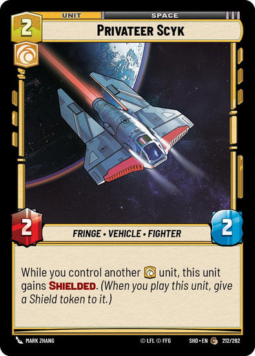 Privateer Scyk (212/262) [Shadows of the Galaxy] 