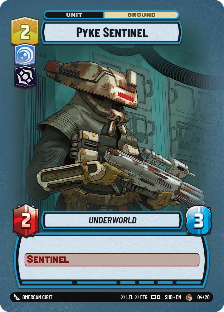 Pyke Sentinel (04/20) [Shadows of the Galaxy: Weekly Play] 