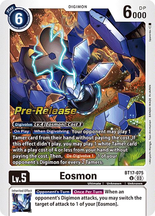 Eosmon [BT17-075] - BT17-075 [Secret Crisis Pre-Release Cards]