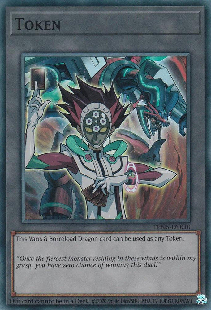 Token: Varis and Borreload Dragon [TKN5-EN010] Super Rare 