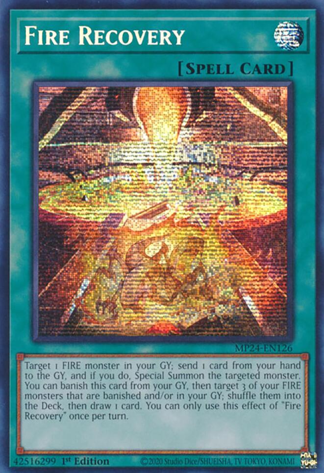 Fire Recovery [MP24-EN126] Prismatic Secret Rare 