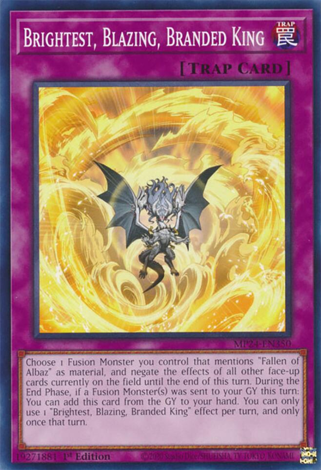 Brightest, Blazing, Branded King [MP24-EN350] Common 