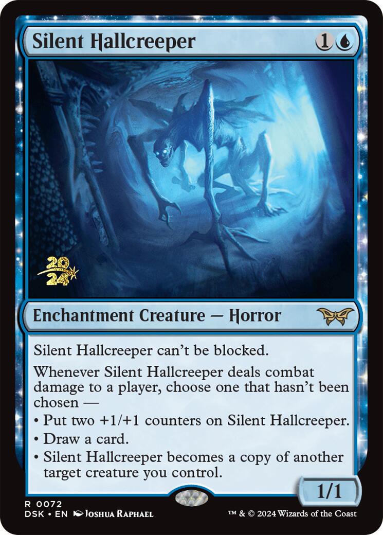 Silent Hallcreeper [Duskmourn: House of Horror Prerelease Promos] 