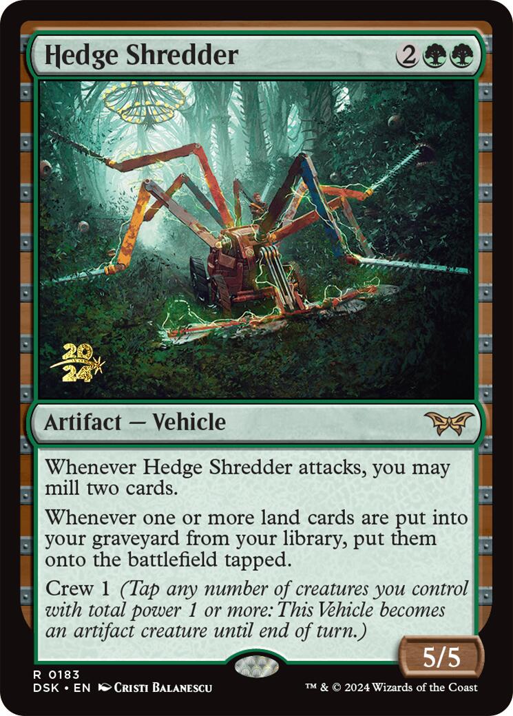 Hedge Shredder [Duskmourn: House of Horror Prerelease Promos] 