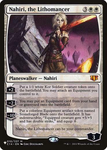 Nahiri, the Lithomancer [The List] 