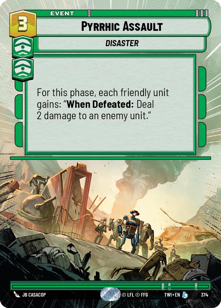 Pyrrhic Assault (Hyperspace) (374) [Twilight of the Republic] 