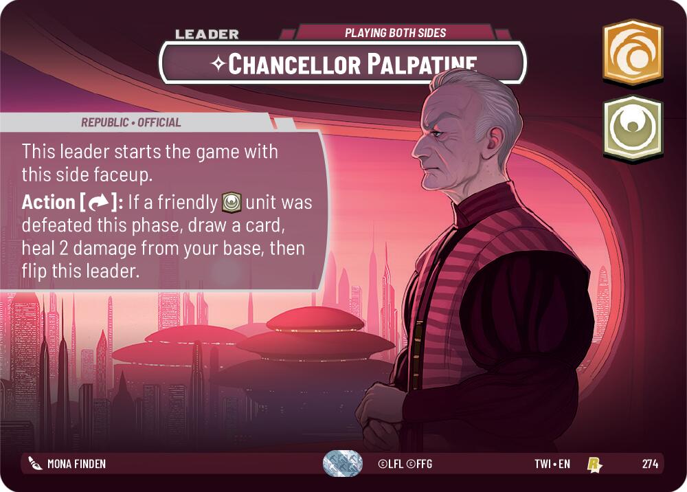 Chancellor Palpatine - Playing Both Sides (Showcase) (274) [Twilight of the Republic] 