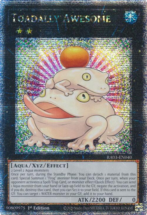Toadally Awesome (Quarter Century Secret Rare) [RA03-EN040] Quarter Century Secret Rare 