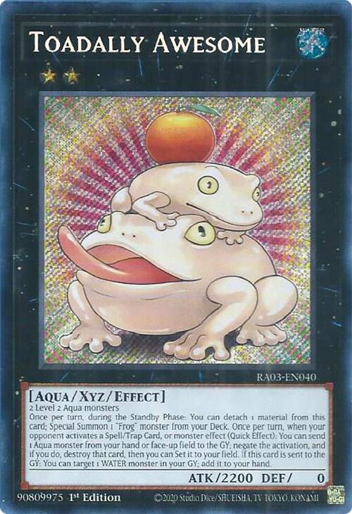 Toadally Awesome (Secret Rare) [RA03-EN040] Secret Rare 